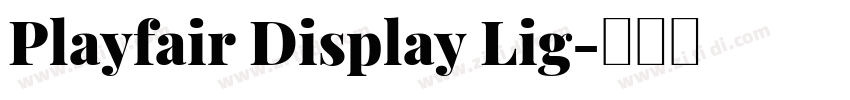 Playfair Display Lig字体转换